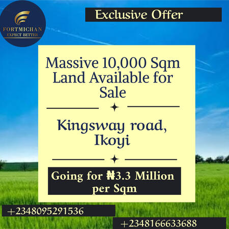 Prime Massive Land for Sale in Old Ikoyi, Lagos.